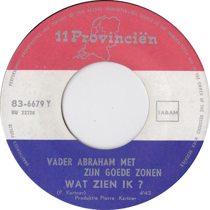 Vader Abraham En Zijn Goede Zonen - Wat Zien Ik! 23683
