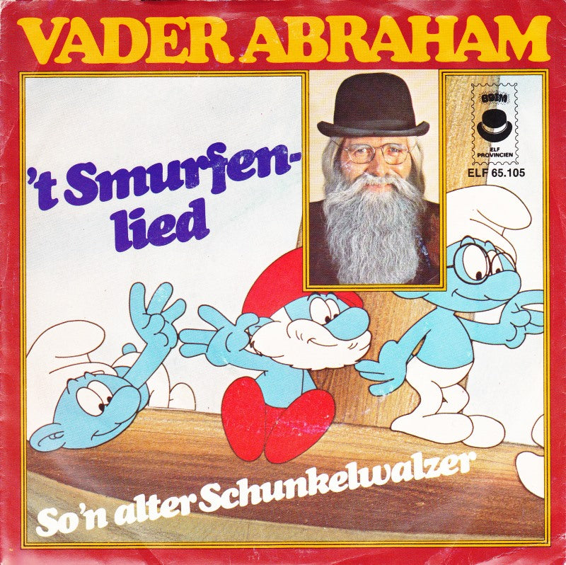 Vader Abraham - 't Smurfenlied 43463 Vinyl Singles Vinyl Goed / Hoes Goed