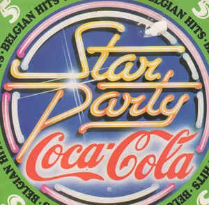 Various - Coca Cola Star Party 5 - Belgian Hits 12015 Vinyl Singles Vinyl Goed / Hoes Goed