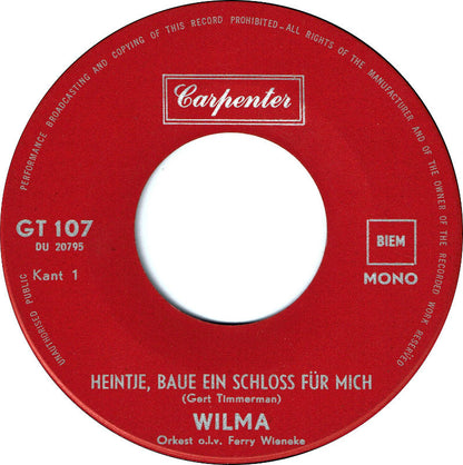 Wilma - Heintje 14632 Vinyl Singles Vinyl Goed / Hoes Goed