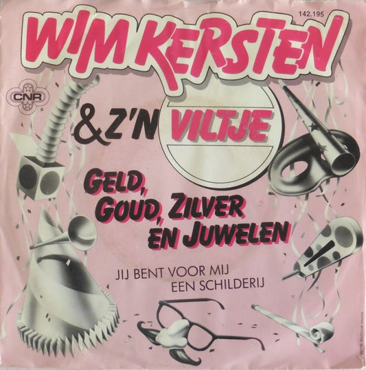 Wim Kersten - Geld, Goud, Zilver En Juwelen 04851 Vinyl Singles Vinyl Goed / Hoes Goed