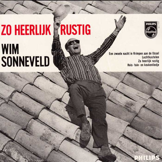Wim Sonneveld - Zo Heerlijk Rustig 43392 Vinyl Singles EP Vinyl Goed / Hoes Goed