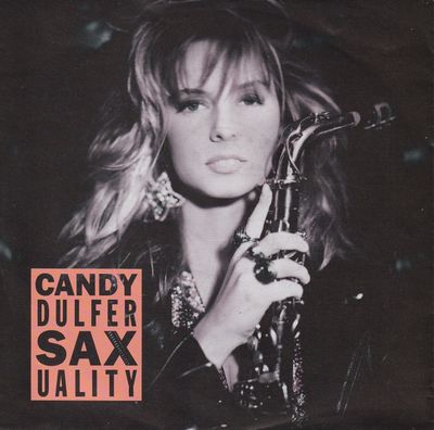 Candy Dulfer - Saxuality Vinyl Singles Vinyl Zeer Goed / Hoesje Goed "VINYLSINGLES.NL"