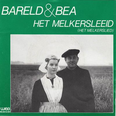 Bareld & Bea - Het Melkersleeid (Het Melkerslied) Vinyl Singles Vinyl Zeer Goed / Hoesje Goed "VINYLSINGLES.NL"