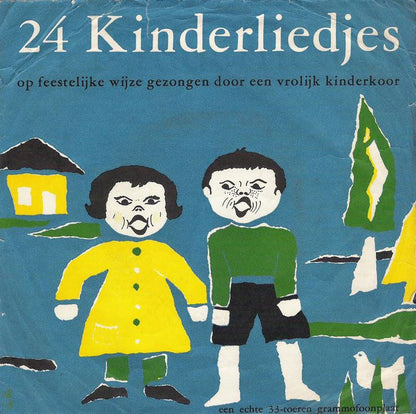 Kinderkoor Met Begeleiding - 24 Bekende Kinderliedjes 25619 Vinyl Singles Vinyl Goed / Hoes Goed