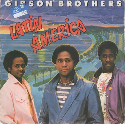 Gibson Brothers - Latin America Vinyl Singles Vinyl Zeer Goed / Hoesje Goed "VINYLSINGLES.NL"