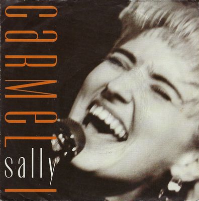 Carmel - Sally Vinyl Singles Vinyl Zeer Goed / Hoesje Goed "VINYLSINGLES.NL"