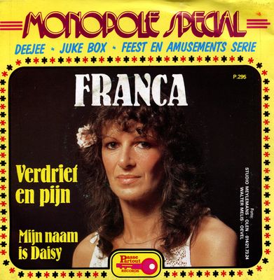 Franca - Verdriet En Pijn Vinyl Singles Vinyl Zeer Goed / Hoesje Goed "VINYLSINGLES.NL"